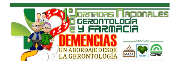 JORNADAS NACIONALES DE GERONTOLOGIA Y FARMACIA - San Rafael, Mendoza 12 y 13 de Septiembre 2015
