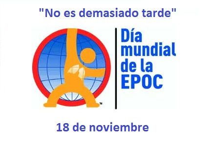 18 DE NOVIEMBRE DÍA MUNDIAL DE LA EPOC