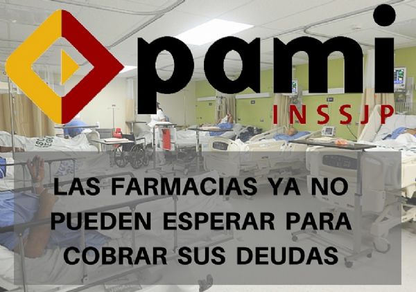 LAS FARMACIAS YA NO PUEDEN ESPERAR MÁS PARA COBRAR SUS DEUDAS