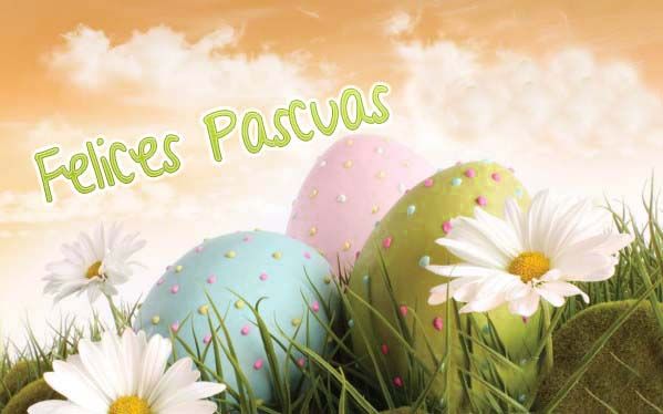 ¡¡¡ FELICES PASCUAS !!!