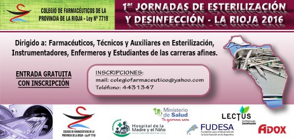 1as. JORNADAS DE ESTERILIZACIÓN Y DESINFECCIÓN - LA RIOJA 2016