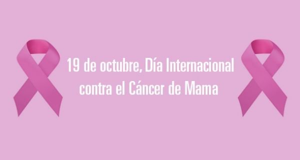 DÍA MUNDIAL DE LUCHA CONTRA EL CÁNCER DE MAMA