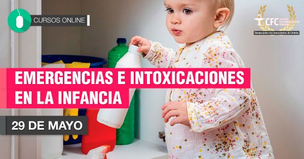 CURSO EMERGENCIAS E INTOXICACIONES EN LA INFANCIA