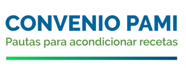 CONVENIO PAMI: PAUTAS PARA ACONDICIONAR RECETAS 