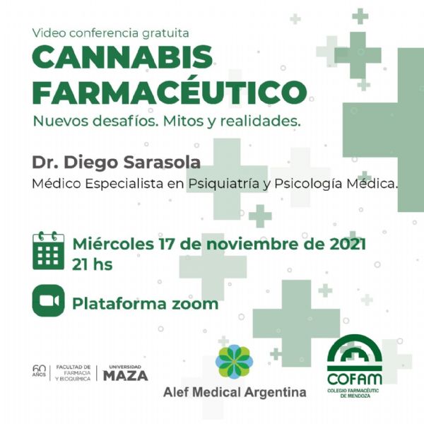 “Cannabis Farmacéutico” Nuevos desafíos. Mitos y realidades. 